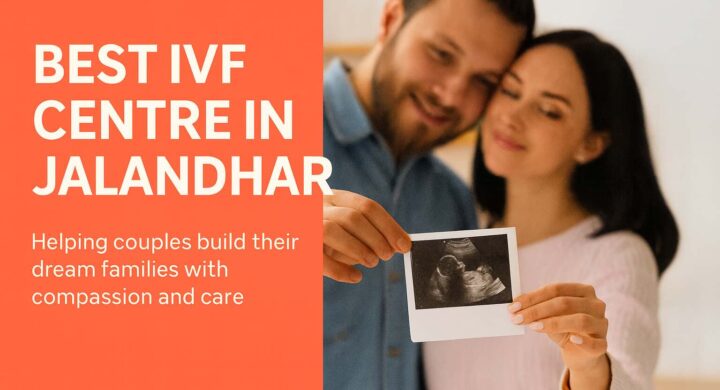 best-ivf-centre-jalandhar
